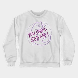 INU INU's cat -you can't see me! Crewneck Sweatshirt